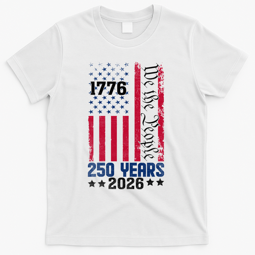 250th Anniversary American Flag 250 Years Birthday T-Shirt - White