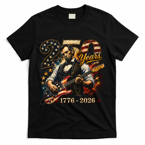 250 Years Abe Lincoln Playing Guitar 250th Anniversary  T-Shirt - Black