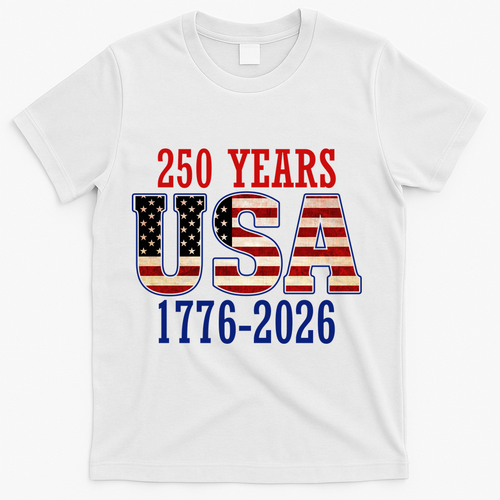 250 Years USA 1776-2026 250th Anniversary T-Shirt - White