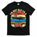 50 Birthday 1976 I'm Not Old I'm A Classic Custom Built Vintage Muscle Car T-Shirt - Black