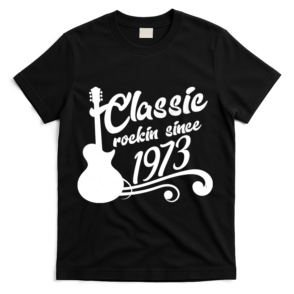 50th Birthday Classic Rockin Since 1973 T-Shirt - Black