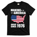 50th Birthday Making American Great Since 1976 T-Shirt - Black