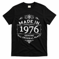 50th Birthday Made In 1976 Highest Quality Genuine All Original Parts T-Shirt - Black