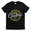 50th Birthday One Of A Kind Since 1976 Classic Built To Last All Original Parts  T-Shirt - Black