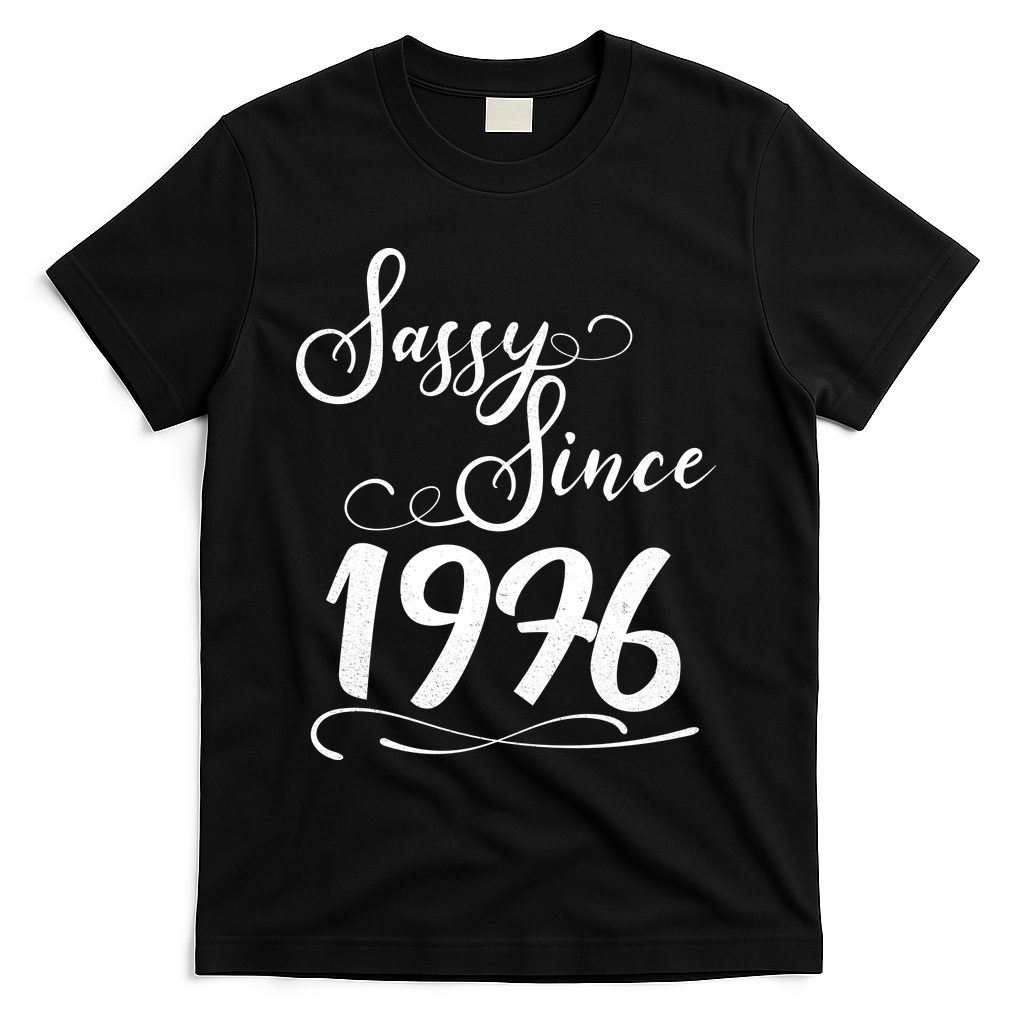50th Birthday Sassy Since 1976 T-Shirt - Black