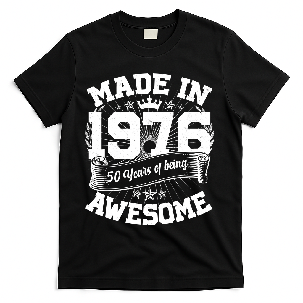 50th Birthday Vintage Crown Made In 1976 50 Years Of Being Awesome T-Shirt - Black