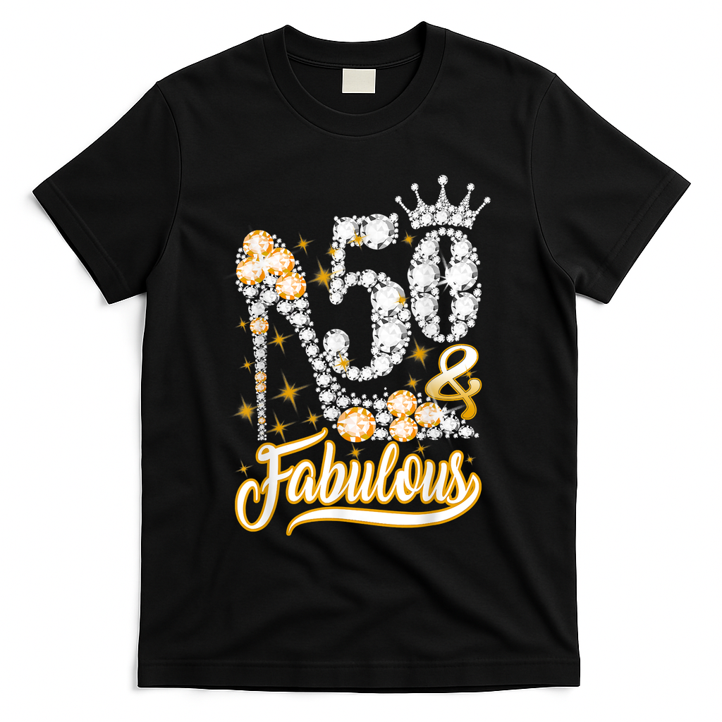 50 & Fabulous 50 Years Old 50th Birthday Diamond Crown Shoes T-Shirt - Black