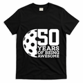 50 Years Of Being Awesome Pickleball 50th Birthday Gift T-Shirt - Black