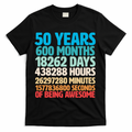 50 Years Of Being Awesome 50th Birthday Time Breakdown T-Shirt - Black