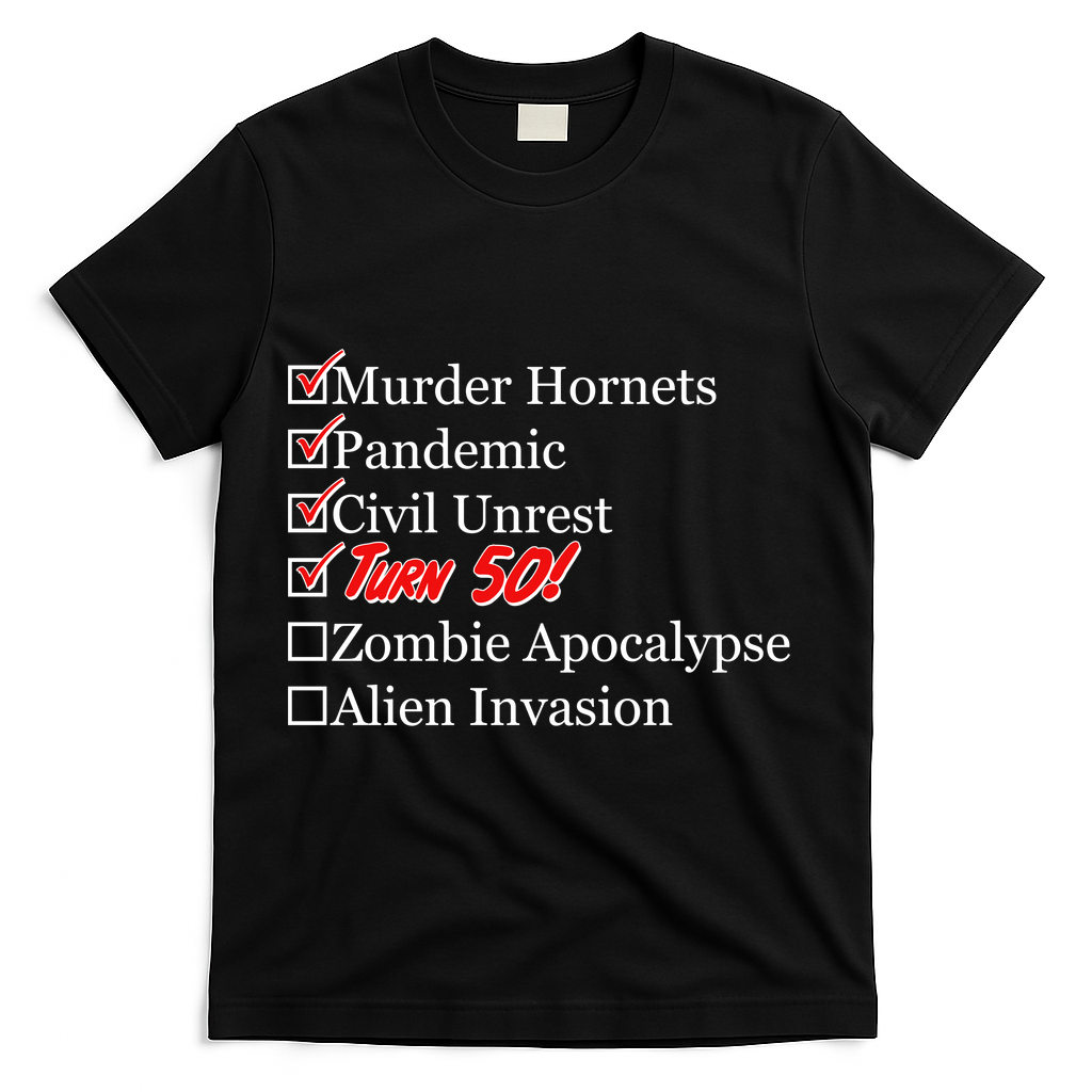 Funny Birthday In Quarantine Checklist 50th Birthday T-Shirt - Black