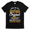 Built In The Sixties Original And Unrestored T-Shirt - Black