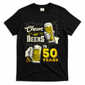 Cheers And Beers To 50 Years Old Beer 50th Birthday Beer T-Shirt - Black