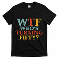 Funny 50th Birthday Party WTF Who's Turning Fifty Vintage T-Shirt - Black