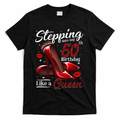 High Heels Stepping Into My 50th Birthday 50 And Fabulous T-Shirt - Black