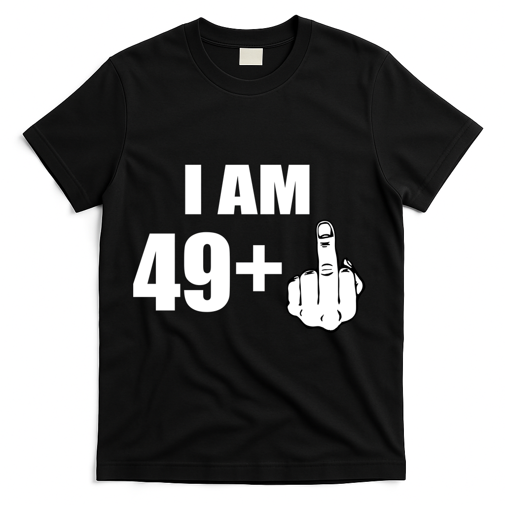 I Am 50 Middle Finger Funny 50th Birthday Gift T-Shirt T-Shirt - Black
