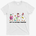 Off To Actively Monitor Silly Goose School T-Shirt - White