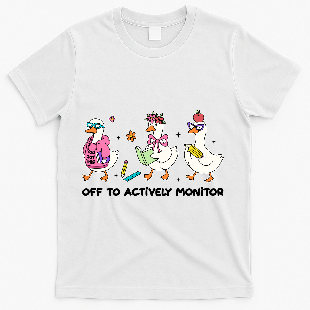 Off To Actively Monitor Silly Goose School T-Shirt - White