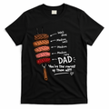Steak Dad You're The Rarest Of Them All T-Shirt - Black