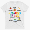 Testing Day I Believe In You State Test Teacher T-Shirt - White