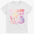 Test Day STAAR Teacher Don't Stress Do Your Best T-Shirt - White
