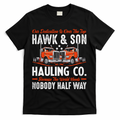 Truck Enthusiast Our Dedication Is Over The Top Funny T-Shirt - Black