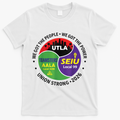 UTLA SEIU AALA Labor Movement T-Shirt - White