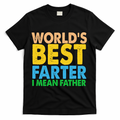World's Best Farter Funny Humor Dad Fathers Day T-Shirt - Black