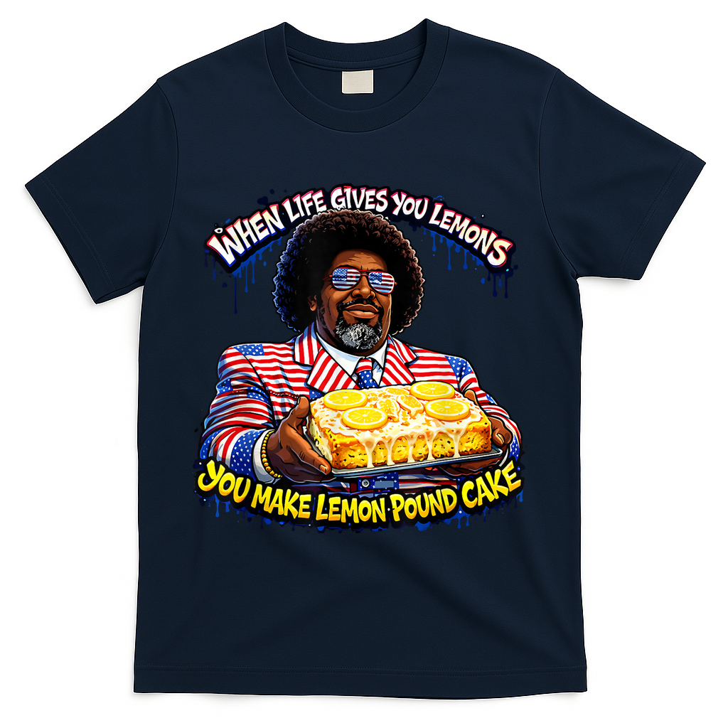 When Life Gives You Lemons You Make Lemon Pound Cake T-Shirt - Navy