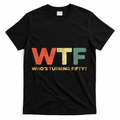 WTF Who's Turning Fifty Funny 50th Birthday Party 50 Years T-Shirt - Black